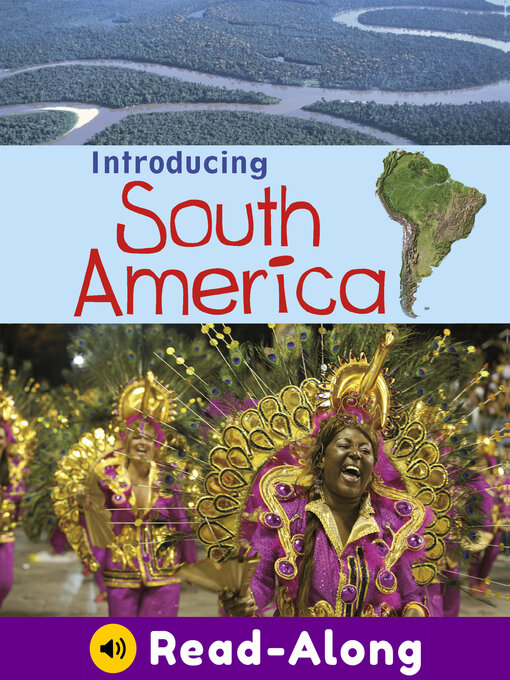 Title details for Introducing South America by Anita Ganeri - Available